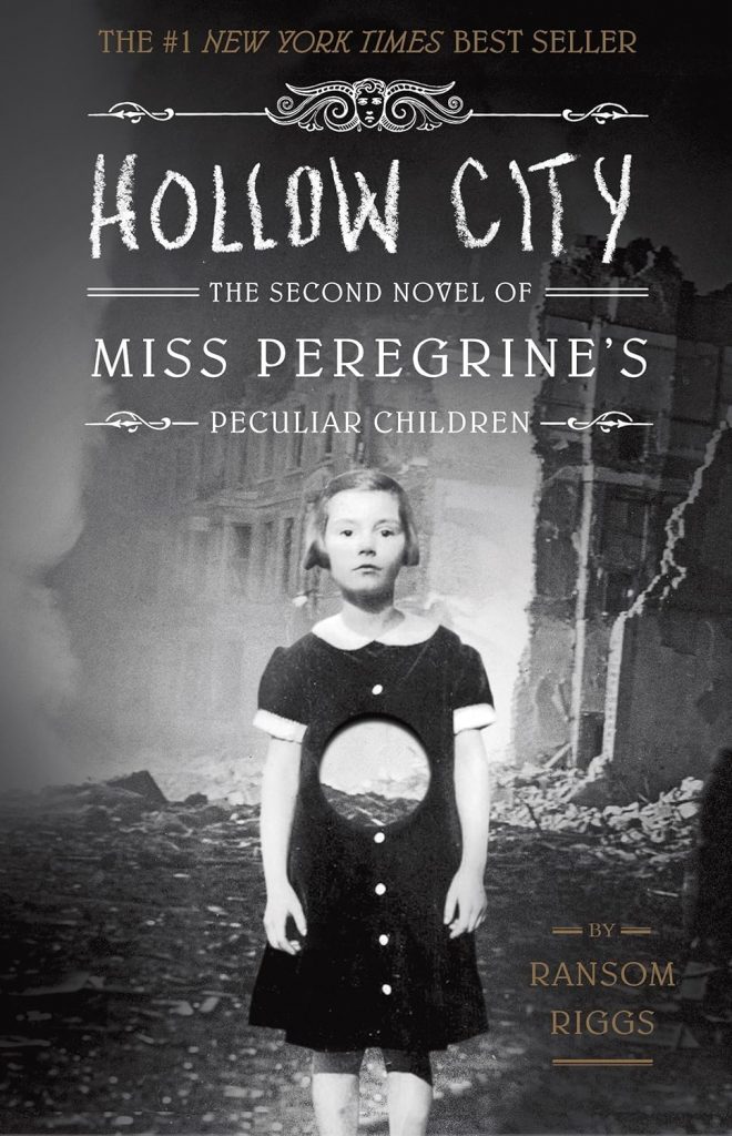 Hollow City [Ransom Riggs]